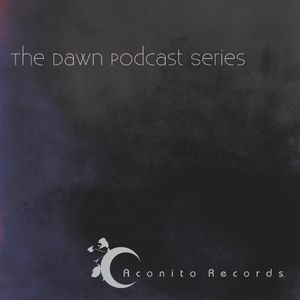 The Dawn Podcast Series Vol.15 - nAX_Acid