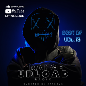 AFTERUS - Trance Upload Radio Best Of Vol. 13 2024-10-24 Artwork