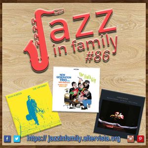 Jazz in Family #86 del 15 marzo 2018