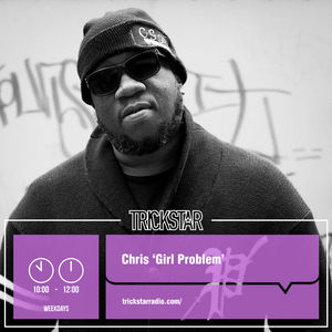 Trickstar Radio Podcast Chris Girl Problem 16 06 16 By Trickstar Radio Mixcloud