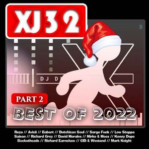 The X Journey Session 32 - Best of 2022 - Part 2