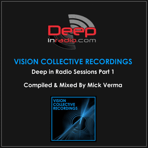 VCR - Deep In Radio Sessions 1