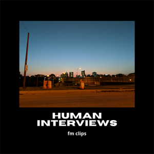 Cole G - Human Interviews Ep 2
