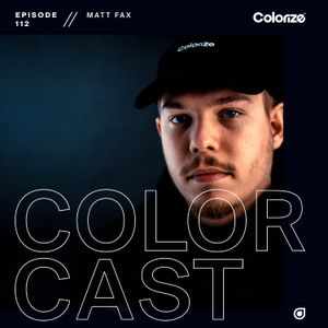 Colorcast Colorcast 112 with Matt Fax | Colorize artists
