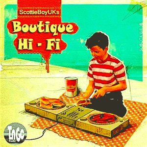 Boutique Hi - Fi #10 Feat. DJ Staff Only