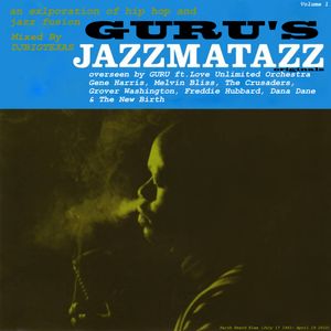 guru jazzmatazz vol 1