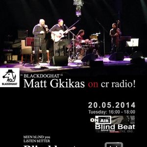 Matt Gkikas of BlackDogHat - Interviewed on CR Radio Athens, Greece.