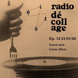 Radio Dé-coll/Age #12