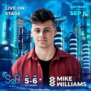 Mike Williams Live at S2O Taiwan 2020 (06/09/2020)