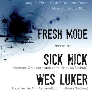 "FRESH MODE" - 8.25.2012 - 02: SickNick