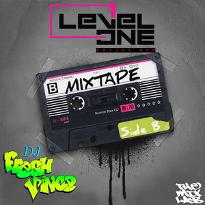 Level One Mixtape: Side B
