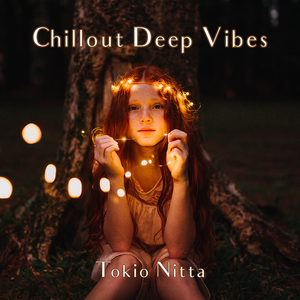 Chillout Deep Vibes episode 33