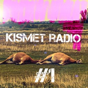 Kunst von KISMET RADIO #1