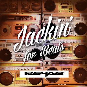 DJ Rehab - Jackin' For Beats