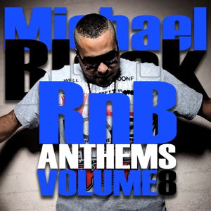 RNB ANTHEMS VOL 8