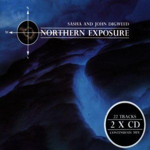 Sasha & Digweed - Northern Exposure -  North / Disc 1 [1996]