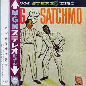Bing Crosby And Louis Armstrong ‎– Bing And Satchmo 1961 Japan by ttboxcar | Mixcloud