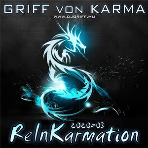 GRIFF von Karma - ReInKarmation 2020-03