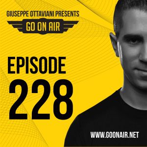 Giuseppe Ottaviani presents GO On Air episode 228