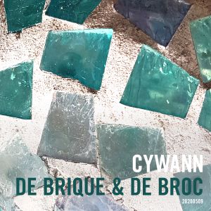 Cywann - De brique & de broc