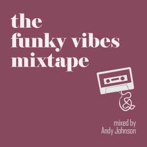 Funky vibes mixtape #37