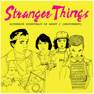 Stranger Things: Agent J's Strangerer Alternate Soundtrack