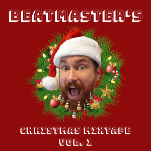 Beatmaster's Christmas Mixtape Vol.1