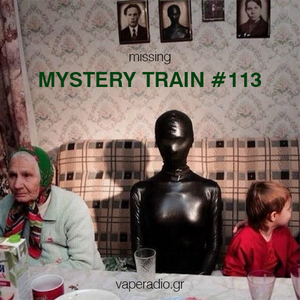 BigSur - Mystery Train #113 (Feb 18 2020) Missing