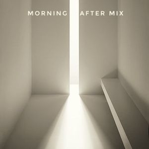 Morning After mix March18