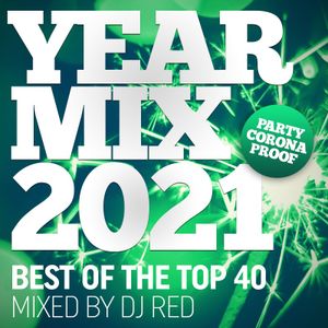Yearmix 2021 (mixed by DJ RED)