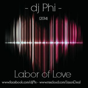 Dj Phi - Labor of Love (2014)