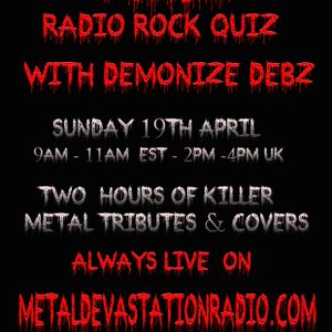 19.4.2020 Demonize Debz - Rock Covers - Quiz number 2 ! How many will you get right