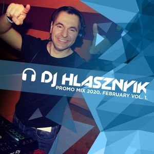 DJ Hlasznyik - Promo mix 2020 February Vol 1