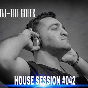 DJ-THE GREEK @ HOUSE SESSION #042