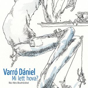 Varro Daniel Mi Lett Hova Konyvben Utazom 2016 Oktober 24 By Mindennapkonyv Hu Mixcloud