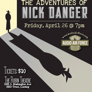 Adventures of Nick Danger-2019 Audio Air Force