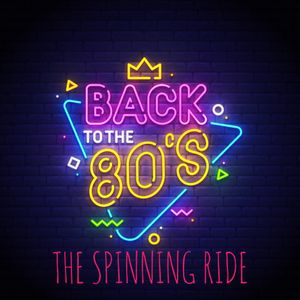 BACK TO THE 80s - INDOOR CYCLING