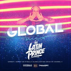 Cover art for DJ LATIN PRINCE - Globalization Radio Mix - Channel 13 - SiriusXM (May 20th , 2017) by DJLATINPRINCE