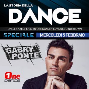 LA STORIA DELLA DANCE - SPECIALE GABRY PONTE by One Dance | Mixcloud
