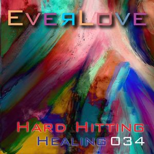 Everlove 034 - Hard Hitting Healing