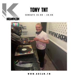 Dj Tony TnT - Kream.FM 19 JUN 2022