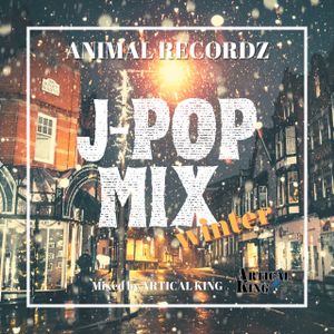 冬j Pop Mix Winter By Animal Studio X Artical King Mixcloud