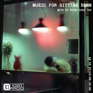 Music For Sitting Down - 18th December 2021