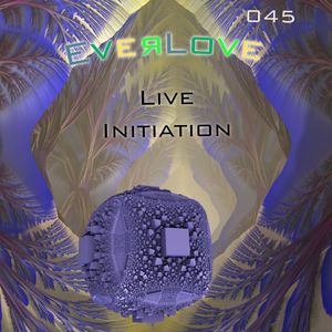 Everlove – 045 – Live @ Brooks & Barley - Initiation