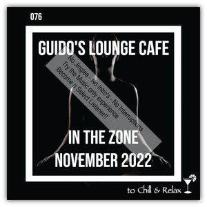 In The Zone - November 2022 (Guido's Lounge Cafe)(select)