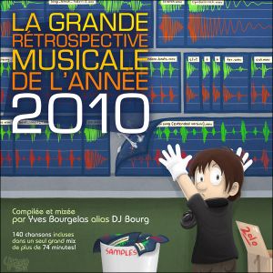 La Grande Rétrospective Musicale de l'Année MMX (Yearmix 2010)