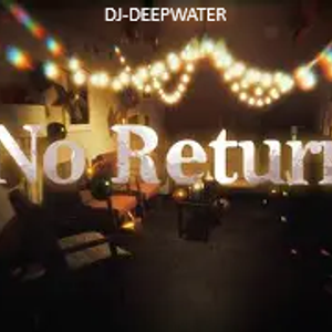 Cover art for No Return by dj-deepwater2