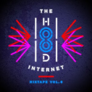 The Mixtape Volume Eight 2014 By The Hood Internet Mixcloud