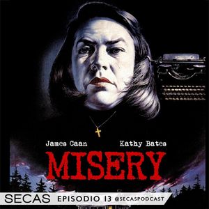 SECAS Episodio 13 (II Temporada) Malvadas: Misery, What Ever Happened to Baby Jane?, Gone Girl