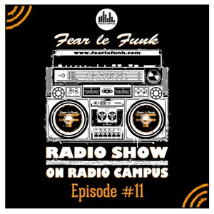 Fear le Funk Radio Show on Radio Campus Vienna - Episode #11